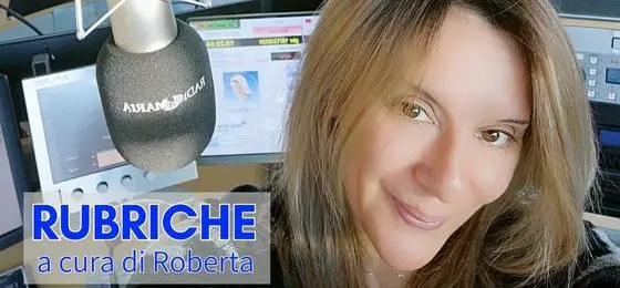 Rubriche a cura di Roberta