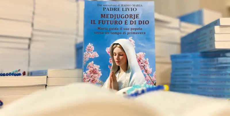 MEDJUGORJE IL FUTURO E' DI DIO – Maria guida il suo popolo verso un tempo di primavera