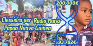 Aggiornamenti della Clessidra per Radio Maria Papua Nuova Guinea 14-11-2024