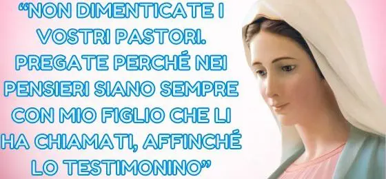 10.I MESSAGGI DELLA REGINA DELLA PACE AI PASTORI