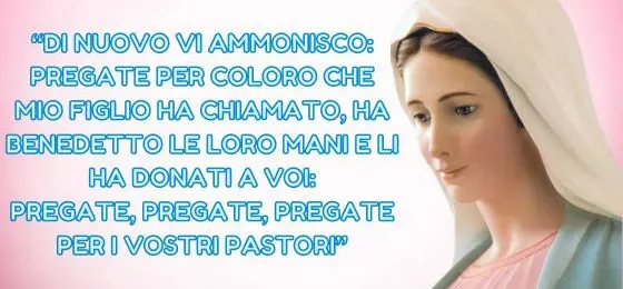 18.I MESSAGGI DELLA REGINA DELLA PACE AI PASTORI