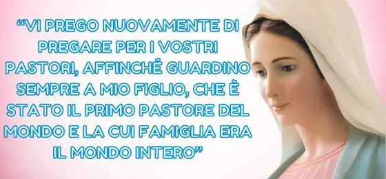 36.I MESSAGGI DELLA REGINA DELLA PACE AI PASTORI