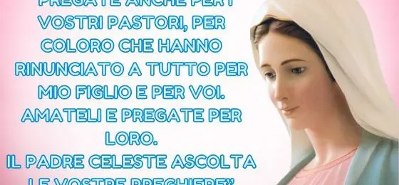 38.I MESSAGGI DELLA REGINA DELLA PACE AI PASTORI