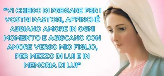 40.I MESSAGGI DELLA REGINA DELLA PACE AI PASTORI