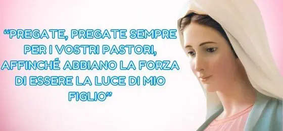 45.I MESSAGGI DELLA REGINA DELLA PACE AI PASTORI