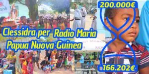 Aggiornamenti della Clessidra per Radio Maria Papua Nuova Guinea 13-12-2024