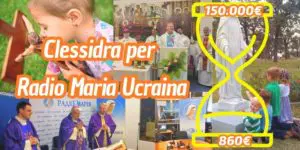 Aggiornamenti della Clessidra per Radio Maria Ucraina 03-12-2024