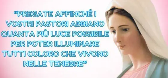 47.I MESSAGGI DELLA REGINA DELLA PACE AI PASTORI