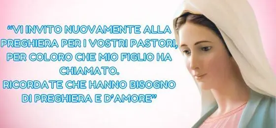 52.I MESSAGGI DELLA REGINA DELLA PACE AI PASTORI
