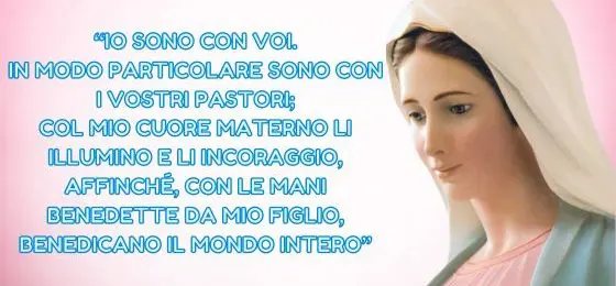 55.I MESSAGGI DELLA REGINA DELLA PACE AI PASTORI