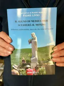 Il segno di Medjugorje scuoterà il mondo