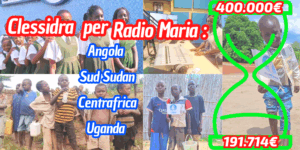 Aggiornamenti della Clessidra per Radio Maria Angola/ Sud Sudan/ Centro Africa/ Uganda 02-07-2025