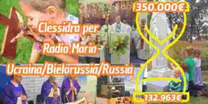 Aggiornamenti della Clessidra per Radio Maria Ucraina/ Bielorussia / Russia 18-07-2025