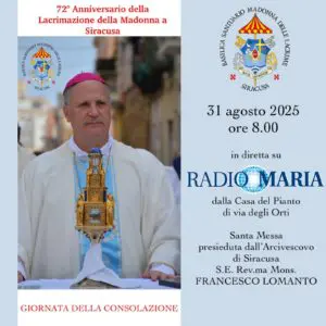 Collegamento di preghiera 31 Agosto Siracusa Madonna delle Lacrime (2)