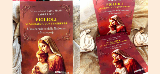 Figlioli vi abbraccio con tenerezza
