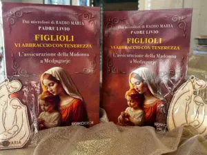 Figlioli vi abbraccio con tenerezza