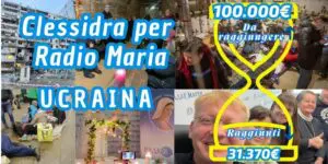 Aggiornamenti della Clessidra per Radio Maria Ucraina 16-07-2026