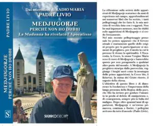 MEDJUGORJE PERCHE NON HO DUBBI (2)