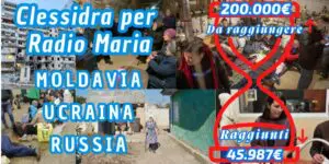 Aggiornamenti della Clessidra per Radio Maria Moldavia, Ucraina e Russia 20-08-2026