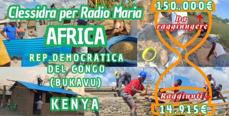 Aggiornamenti della Clessidra per Radio Maria Africa: Repubblica Democratica del Congo (Bukavu) – Kenya 24-08-2026