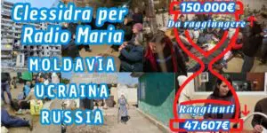 Aggiornamenti della Clessidra per Radio Maria Moldavia, Ucraina e Russia 27-08-2026