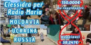 Aggiornamenti della Clessidra per Radio Maria Moldavia, Ucraina e Russia 08-10-2026