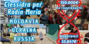 Aggiornamenti della Clessidra per Radio Maria Moldavia, Ucraina e Russia 5 -10-2026