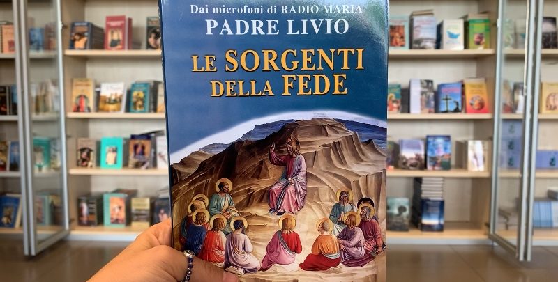 Le sorgenti della fede
