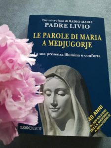 "LE PAROLE DI MARIA A MEDJUGORJE"