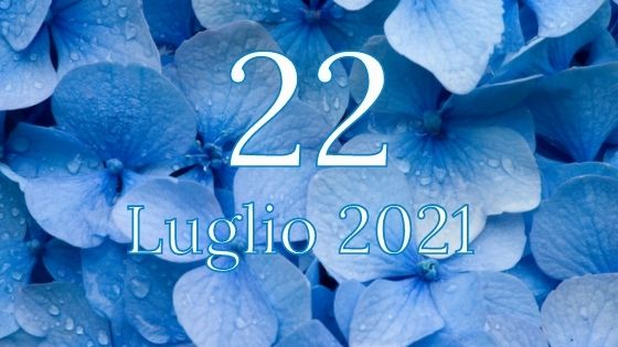 IL PENSIERO DEL GIORNOil pensiero del giorno 22 luglio