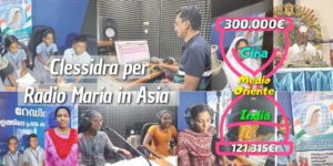 Aggiornamenti Clessidra missionaria per Radio Maria in Asia 11-08-2023