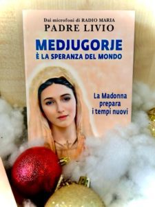 Medjugorje è la speranza del mondo - strenne natalizie