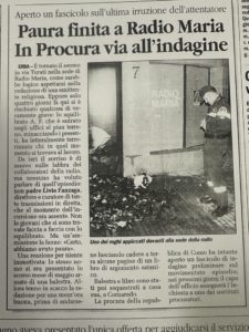 107 Paura finita a Radio Maria In Procura via all'indagine