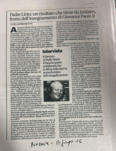 129 Padre Livio un risultato che viene da lontano frutto dell'insegnamento di Giovanni Paolo II