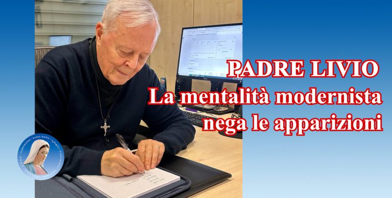 La mentalità modernista nega le apparizioni