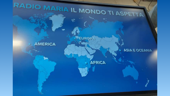Radio Maria il mondo ti aspetta
