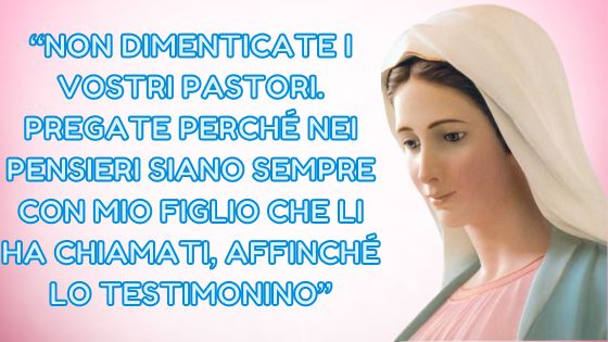 10.I MESSAGGI DELLA REGINA DELLA PACE AI PASTORI