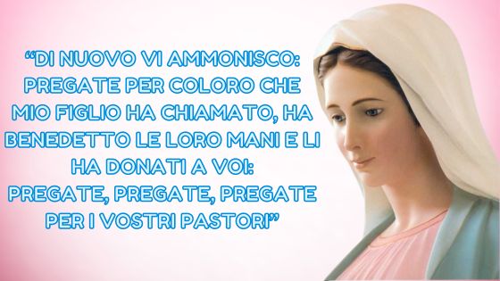 18.I MESSAGGI DELLA REGINA DELLA PACE AI PASTORI