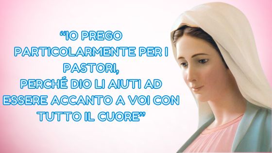 3.I MESSAGGI DELLA REGINA DELLA PACE AI PASTORI