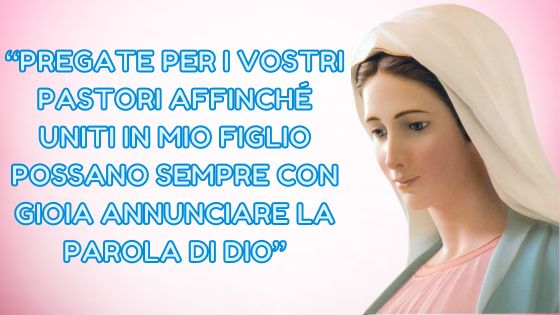 9.I MESSAGGI DELLA REGINA DELLA PACE AI PASTORI
