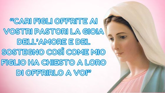 21.I MESSAGGI DELLA REGINA DELLA PACE AI PASTORI