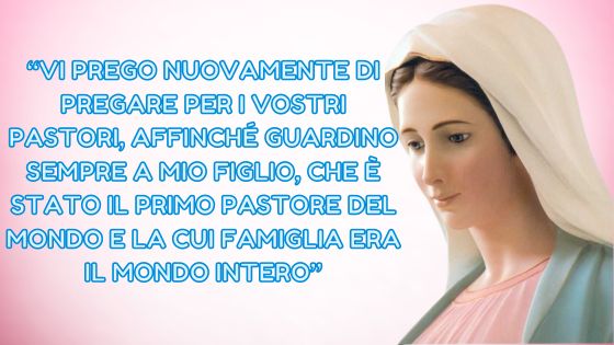 36.I MESSAGGI DELLA REGINA DELLA PACE AI PASTORI