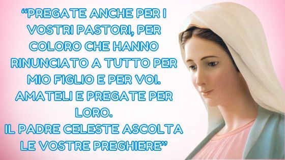 38.I MESSAGGI DELLA REGINA DELLA PACE AI PASTORI