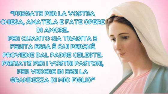 41.I MESSAGGI DELLA REGINA DELLA PACE AI PASTORI