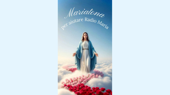 Mariatona per Radio Maria