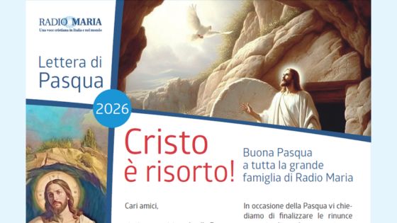 Lettera di Pasqua Radio Maria